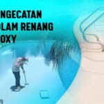 Prosedur Benar Pengecatan Kolam Renang Epoxy