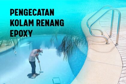 Prosedur Benar Pengecatan Kolam Renang Epoxy